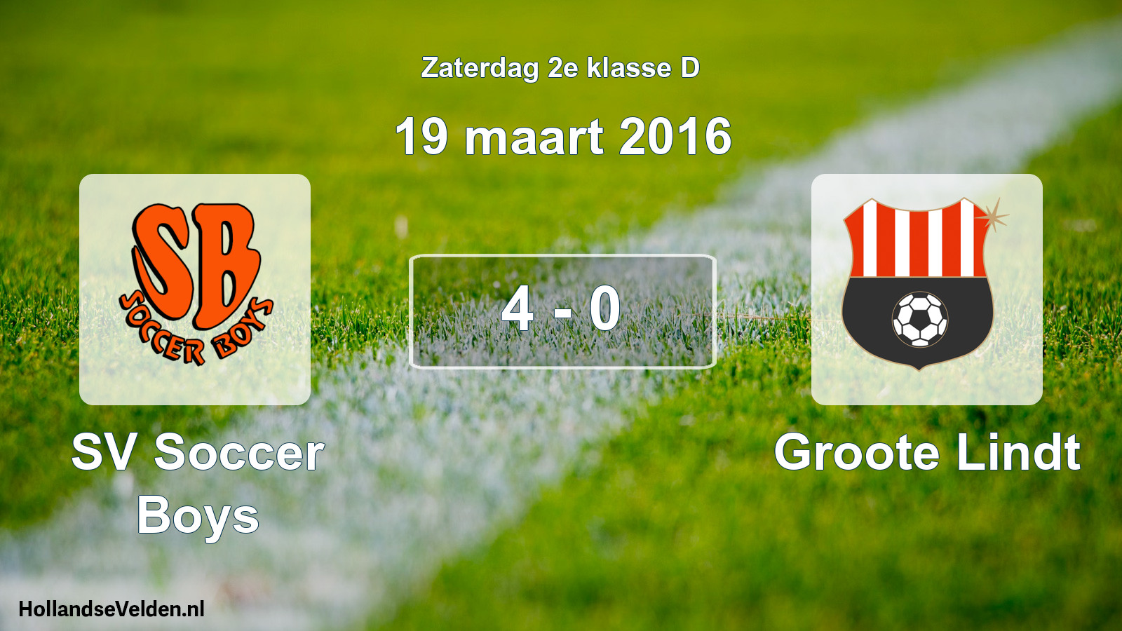 Total number of matches played: SV Soccer Boys - Groote Lindt 4 - 0 (19 March 2016)