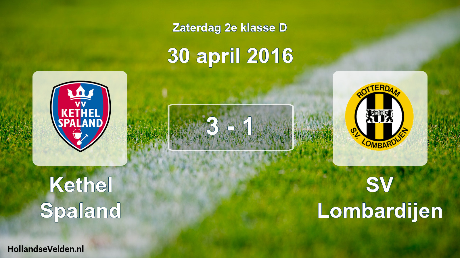 Total number of matches played: Kethel Spaland - SV Lombardijen 3 - 1 (30 April 2016)