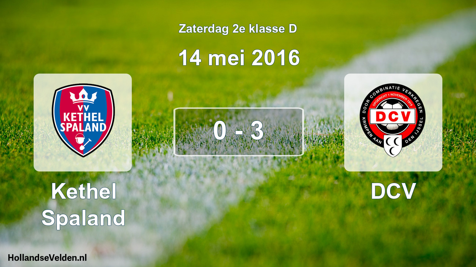 Total number of matches played: Kethel Spaland - DCV 0 - 3 (14 May 2016)