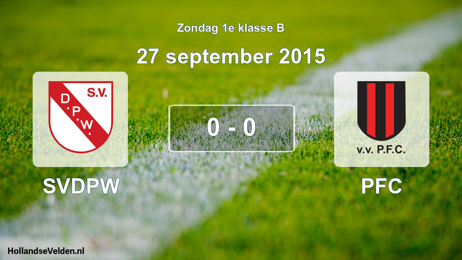 Total number of matches played: SVDPW - PFC 0 - 0 (27 September 2015)