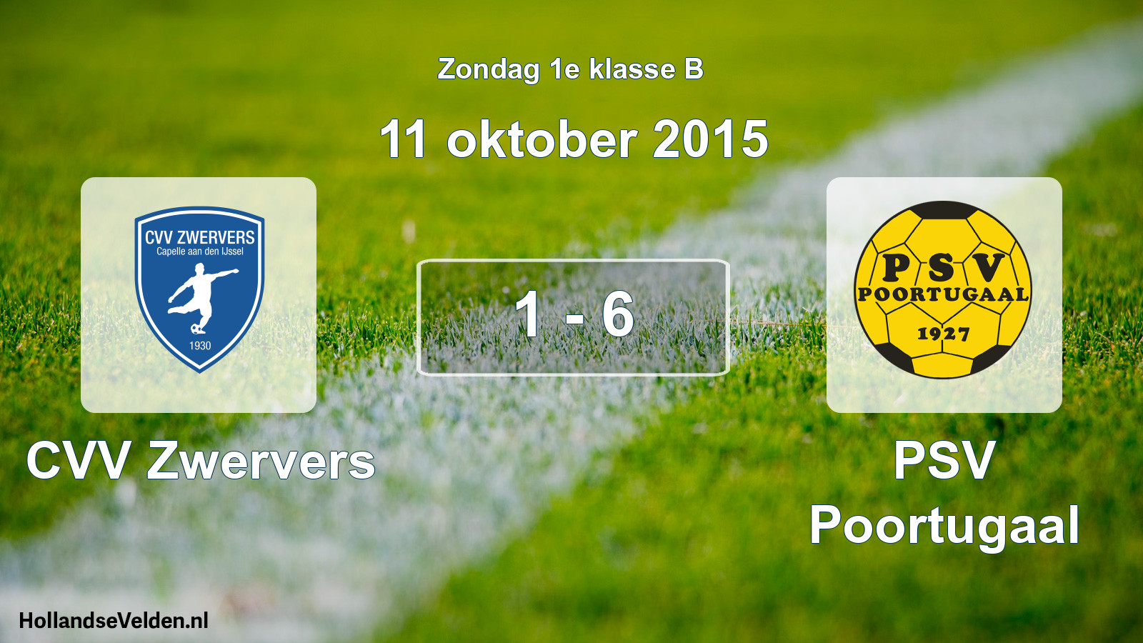 Total number of matches played: CVV Zwervers - PSV Poortugaal 1 - 6 (11 October 2015)