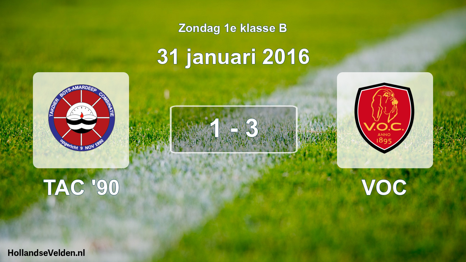Total number of matches played: TAC '90 - VOC 1 - 3 (31 January 2016)
