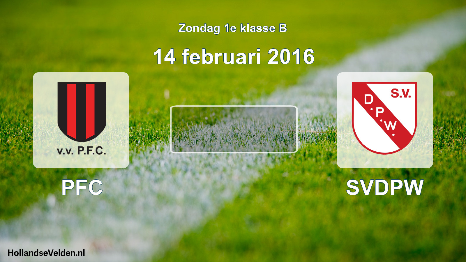 Scheduled Match: PFC - SVDPW (14 February 2016)