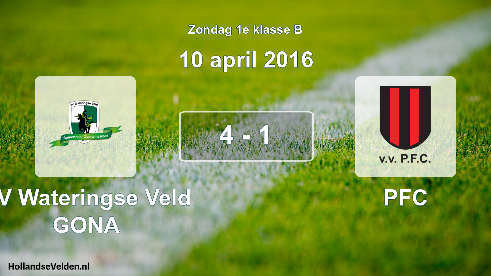 Total number of matches played: SV Wateringse Veld GONA - PFC 4 - 1 (10 April 2016)