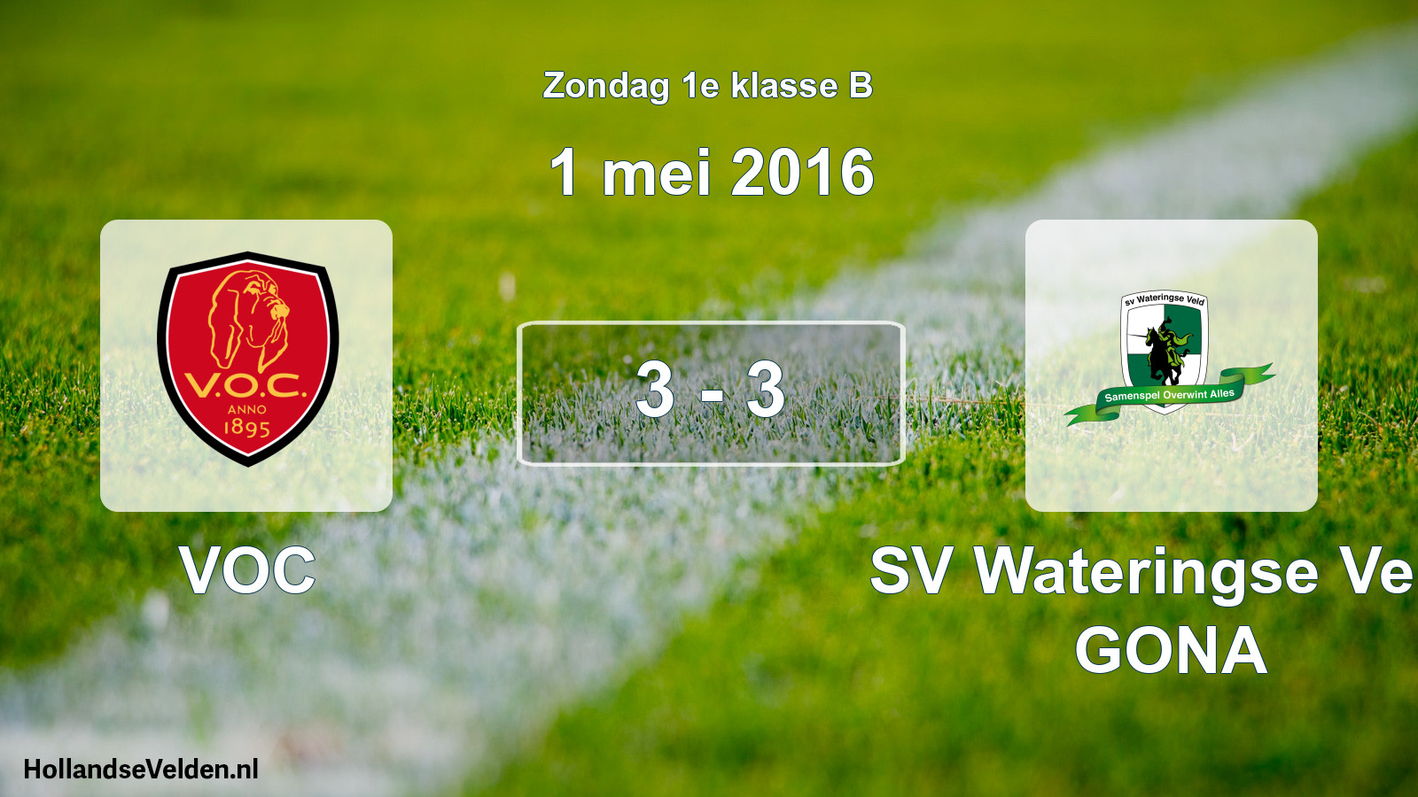 Total number of matches played: VOC - SV Wateringse Veld GONA 3 - 3 (1 May 2016)