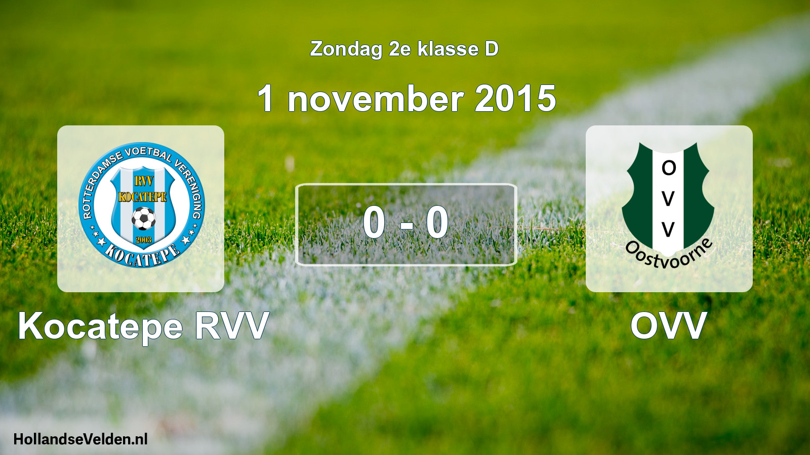 Total number of matches played: Kocatepe RVV - OVV 0 - 0 (1 November 2015)