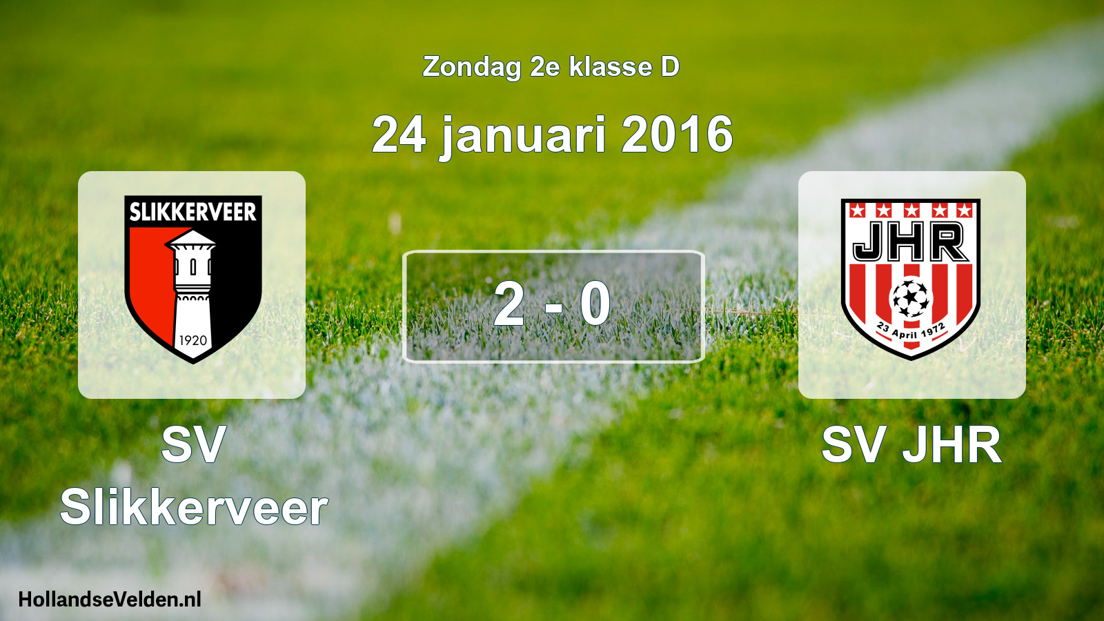 Total number of matches played: SV Slikkerveer - SV JHR 2 - 0 (24 January 2016)