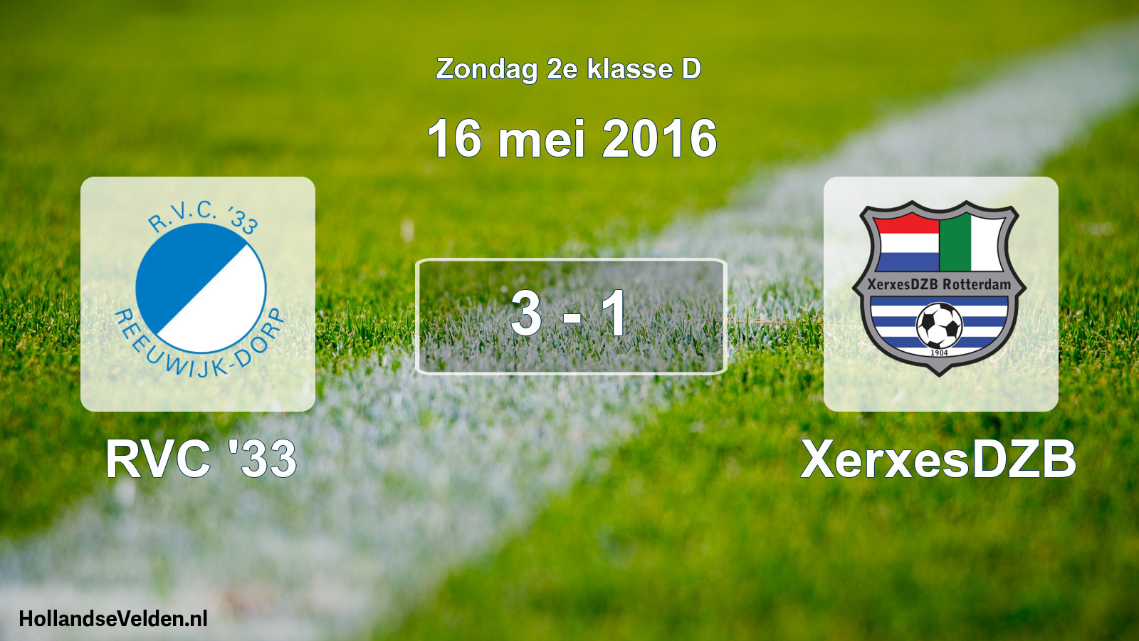Total number of matches played: RVC '33 - XerxesDZB 3 - 1 (16 May 2016)