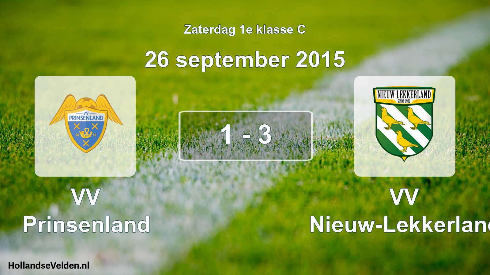 Total number of matches played: VV Prinsenland - VV Nieuw-Lekkerland 1 - 3 (26 September 2015)