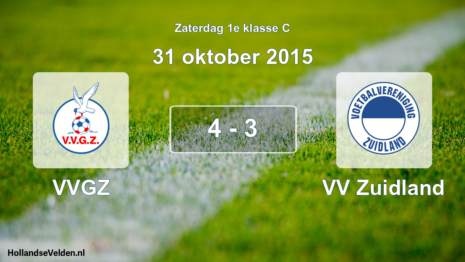 Total number of matches played: VVGZ - VV Zuidland 4 - 3 (31 October 2015)