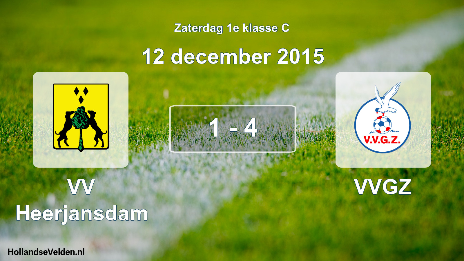 Total number of matches played: VV Heerjansdam - VVGZ 1 - 4 (12 December 2015)