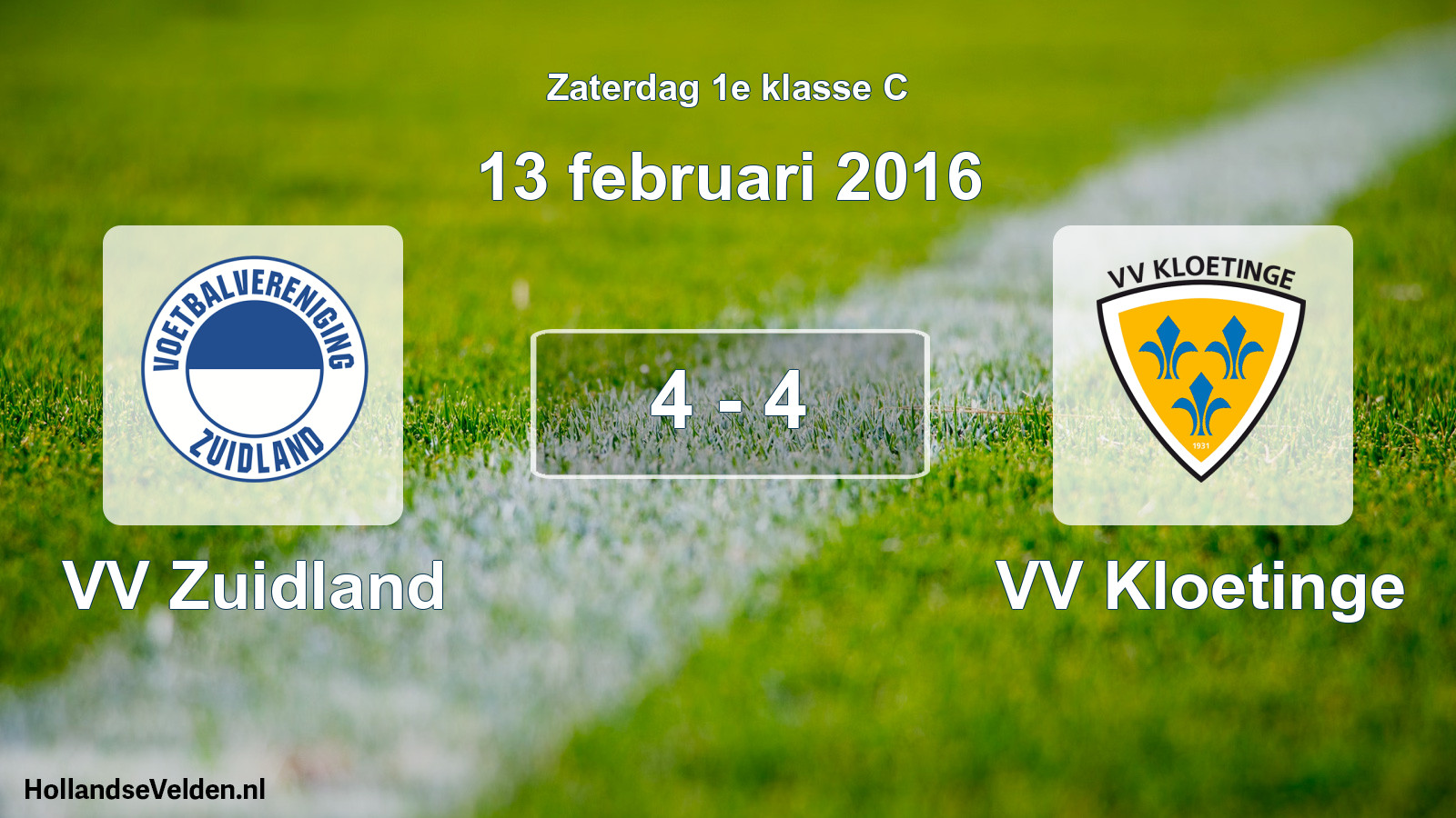 Total number of matches played: VV Zuidland - VV Kloetinge 4 - 4 (13 February 2016)