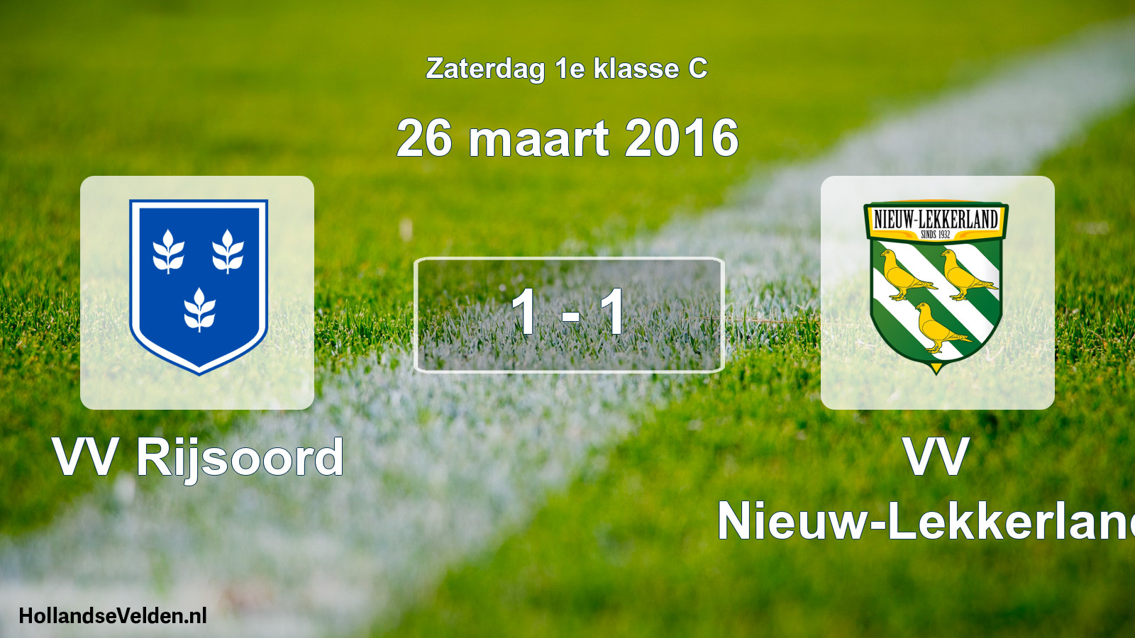 Total number of matches played: VV Rijsoord - VV Nieuw-Lekkerland 1 - 1 (26 March 2016)