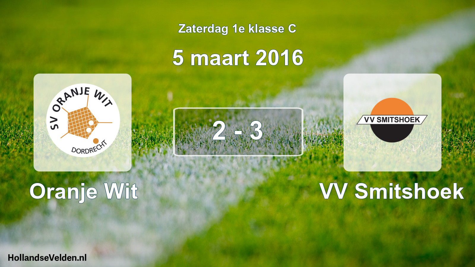 Total number of matches played: Oranje Wit - VV Smitshoek 2 - 3 (5 March 2016)