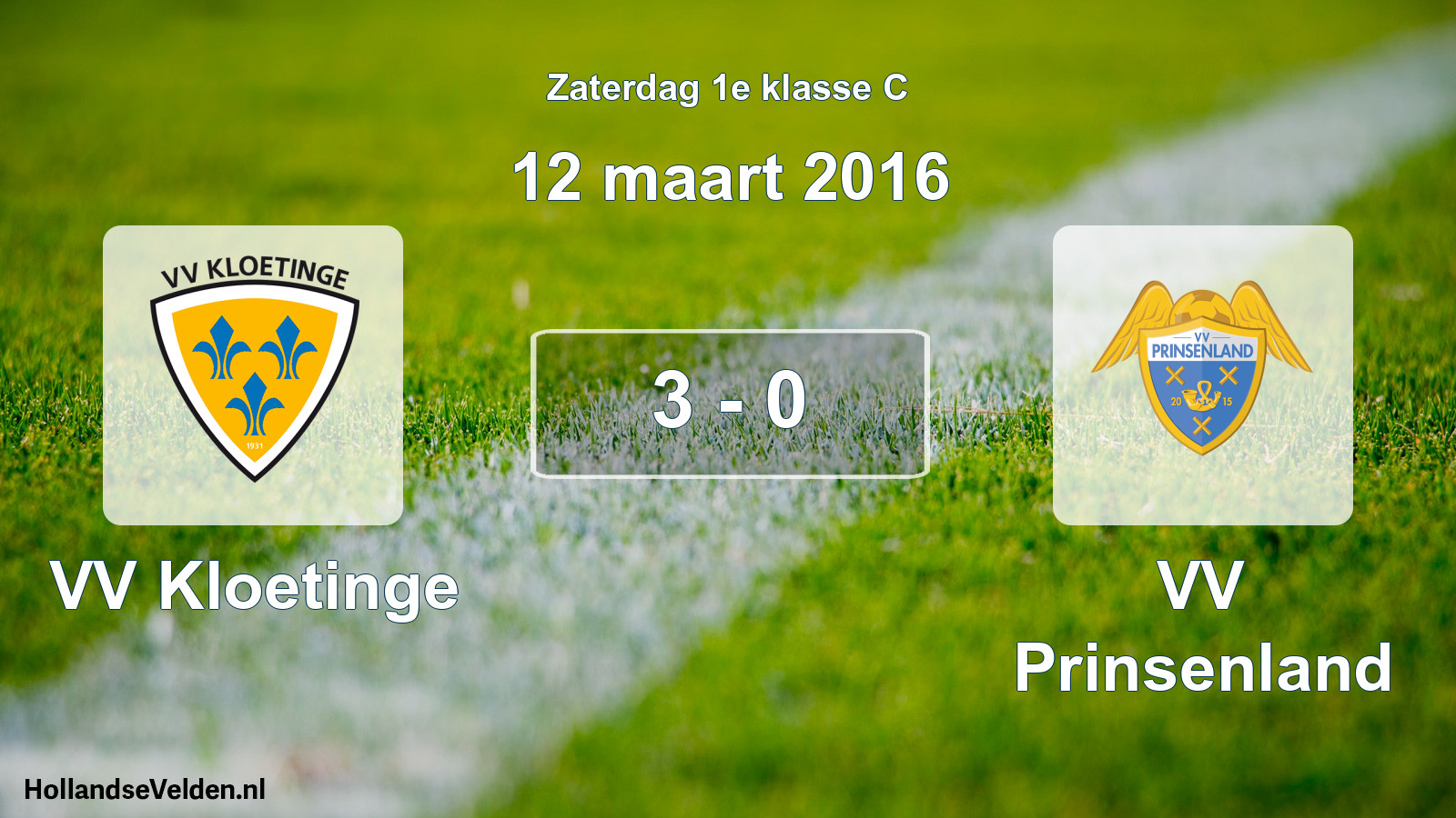 Total number of matches played: VV Kloetinge - VV Prinsenland 3 - 0 (12 March 2016)