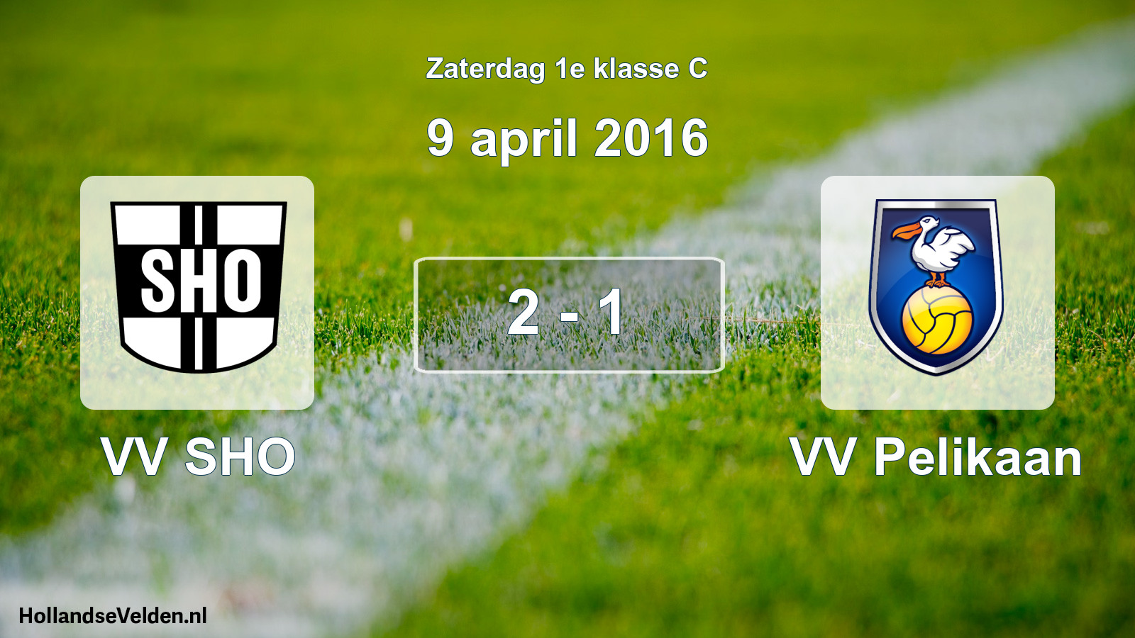 Total number of matches played: VV SHO - VV Pelikaan 2 - 1 (9 April 2016)
