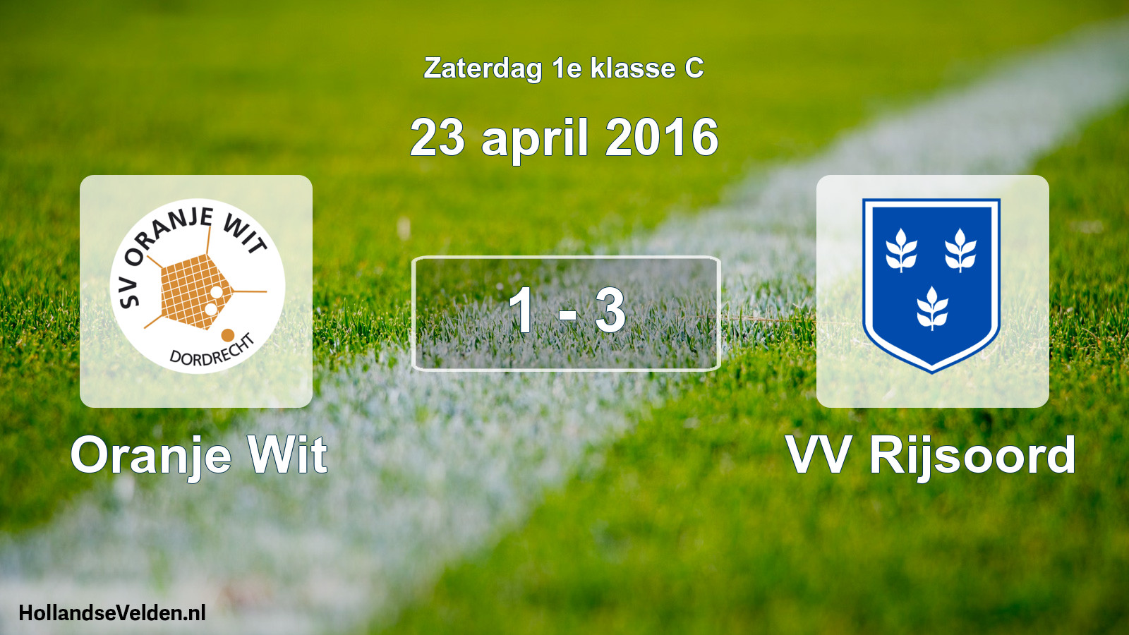 Total number of matches played: Oranje Wit - VV Rijsoord 1 - 3 (23 April 2016)