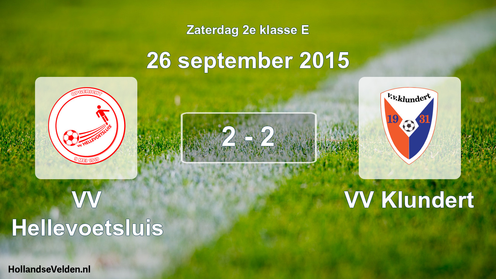 Total number of matches played: VV Hellevoetsluis - VV Klundert 2 - 2 (26 September 2015)