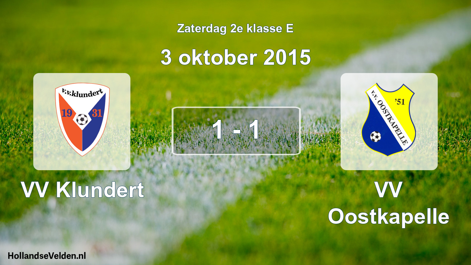 Total number of matches played: VV Klundert - VV Oostkapelle 1 - 1 (3 October 2015)