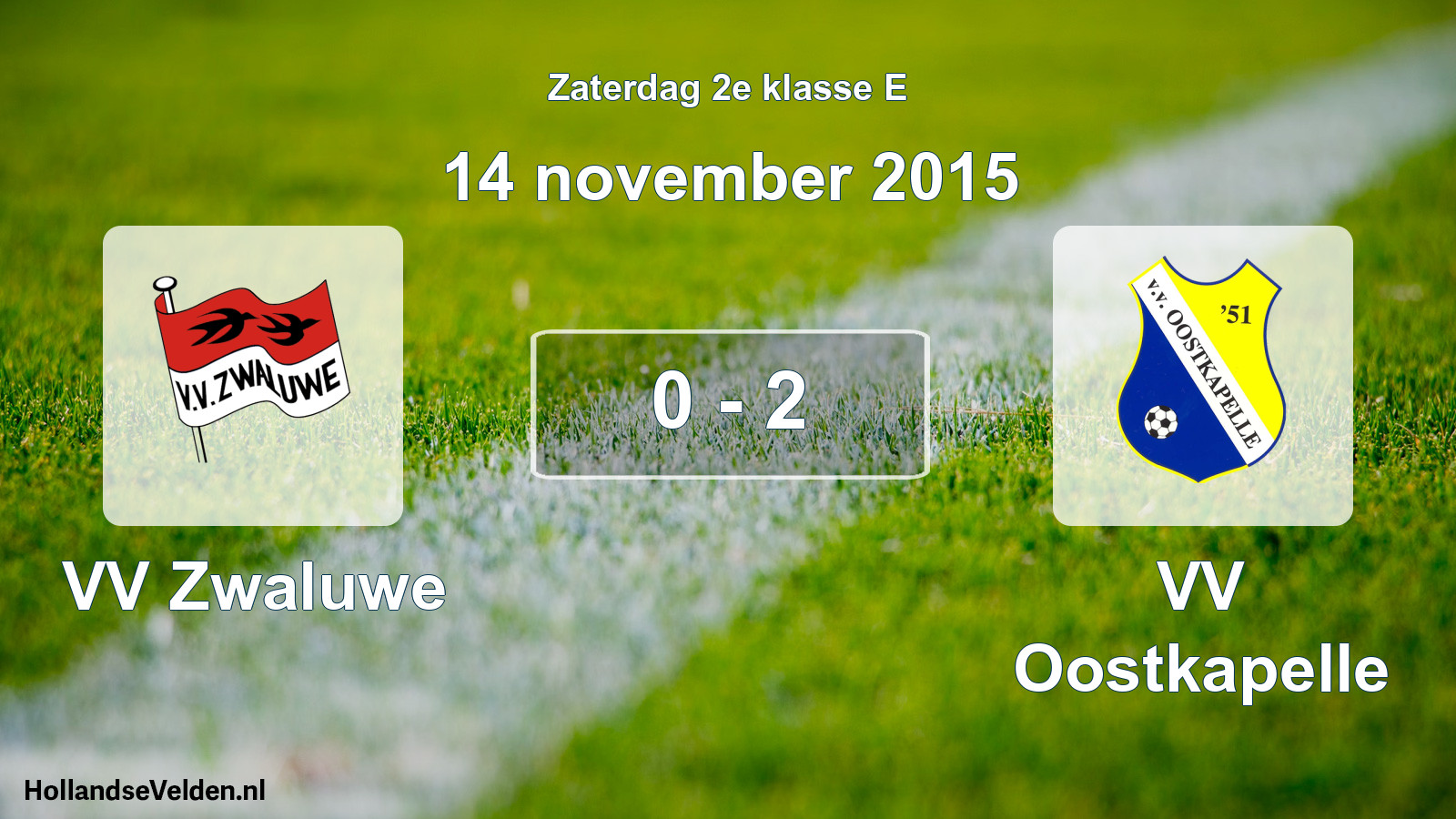 Total number of matches played: VV Zwaluwe - VV Oostkapelle 0 - 2 (14 November 2015)