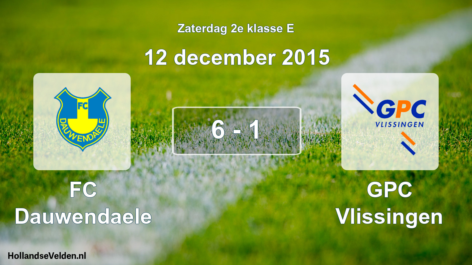 Total number of matches played: FC Dauwendaele - GPC Vlissingen 6 - 1 (12 December 2015)