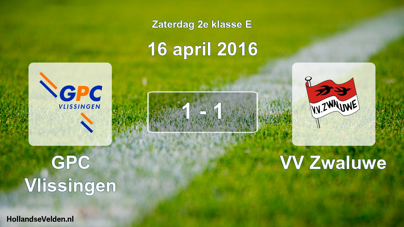Total number of matches played: GPC Vlissingen - VV Zwaluwe 1 - 1 (16 April 2016)