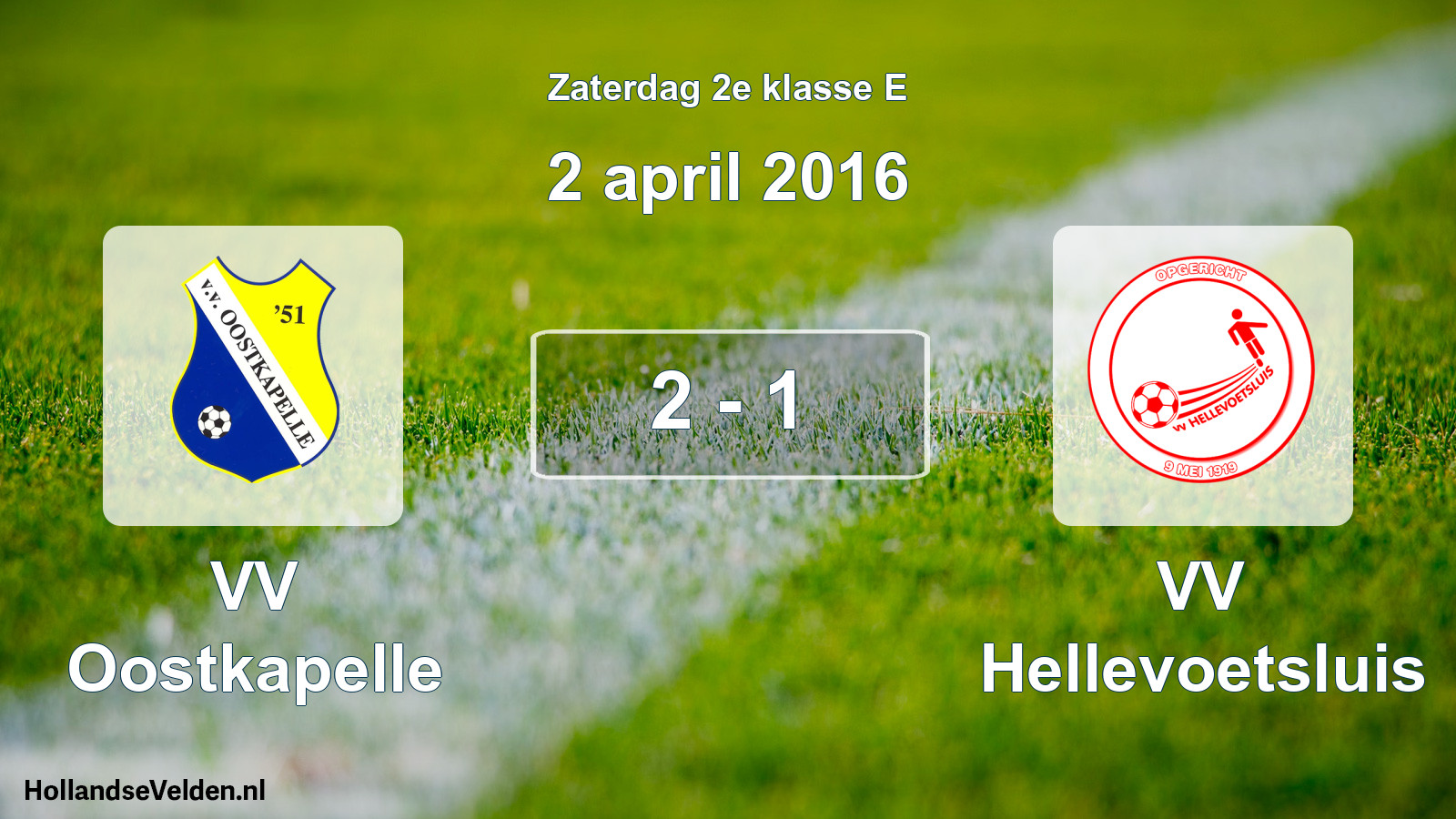 Total number of matches played: VV Oostkapelle - VV Hellevoetsluis 2 - 1 (2 April 2016)