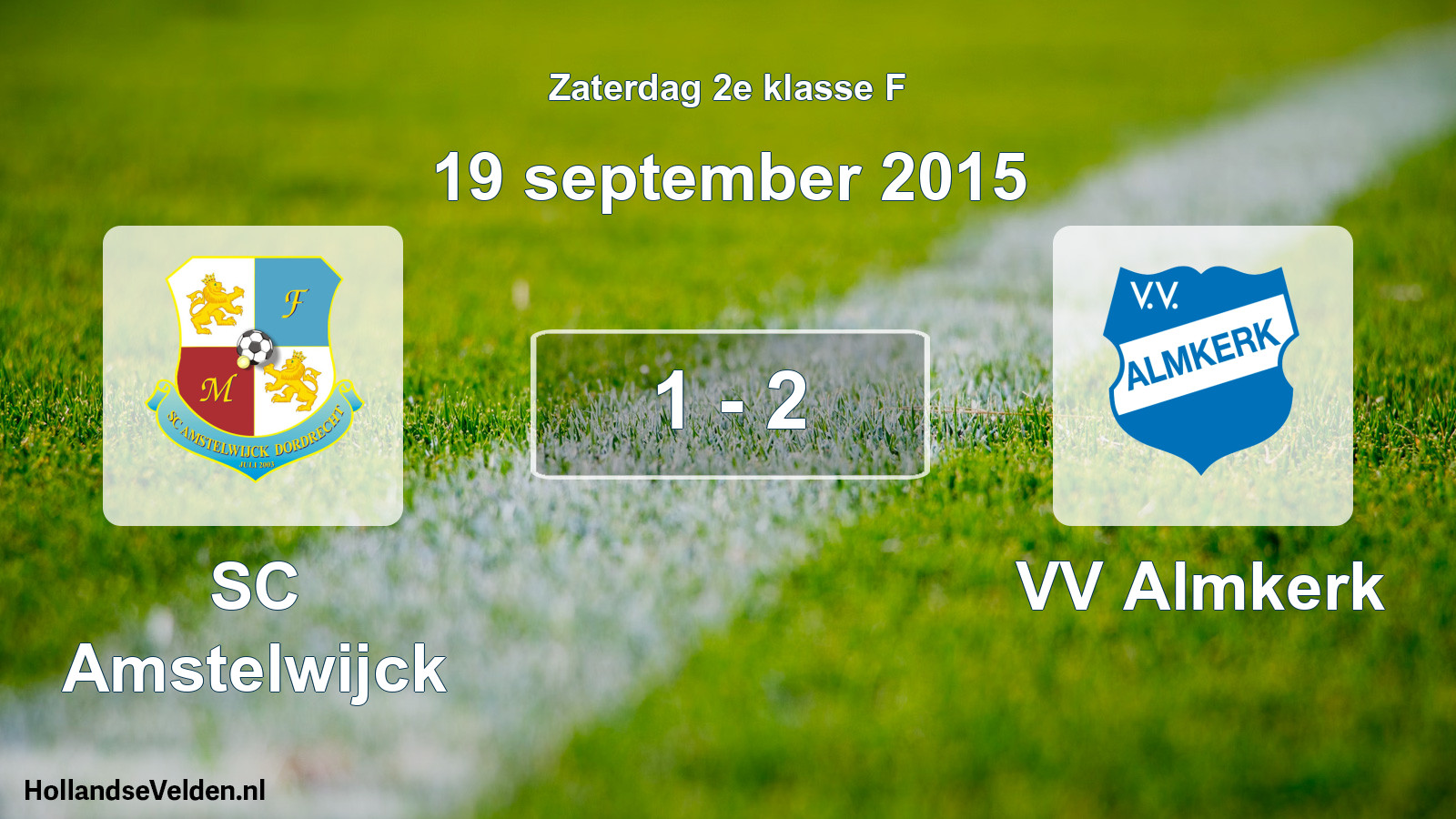 Total number of matches played: SC Amstelwijck - VV Almkerk 1 - 2 (19 September 2015)