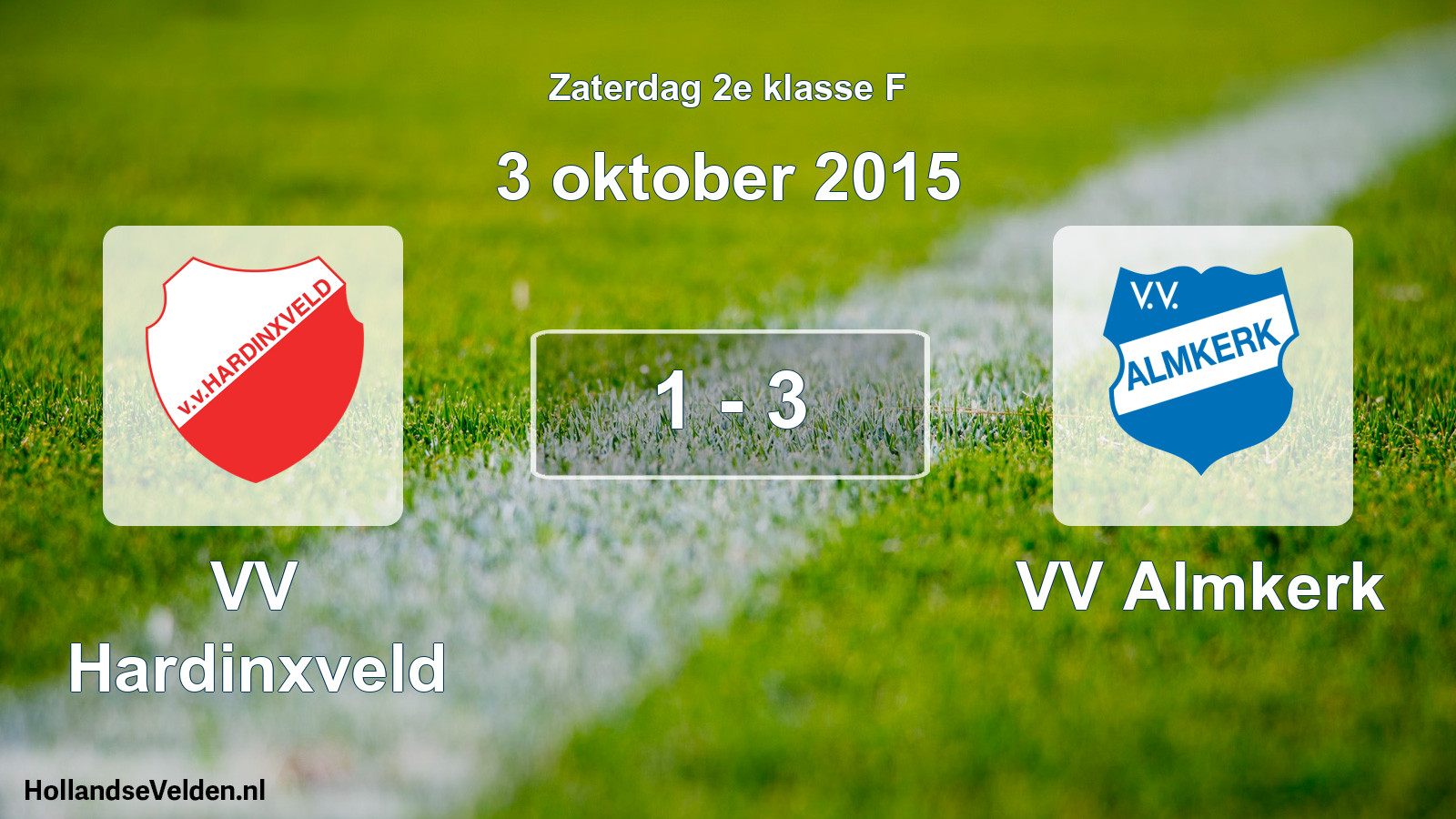 Total number of matches played: VV Hardinxveld - VV Almkerk 1 - 3 (3 October 2015)