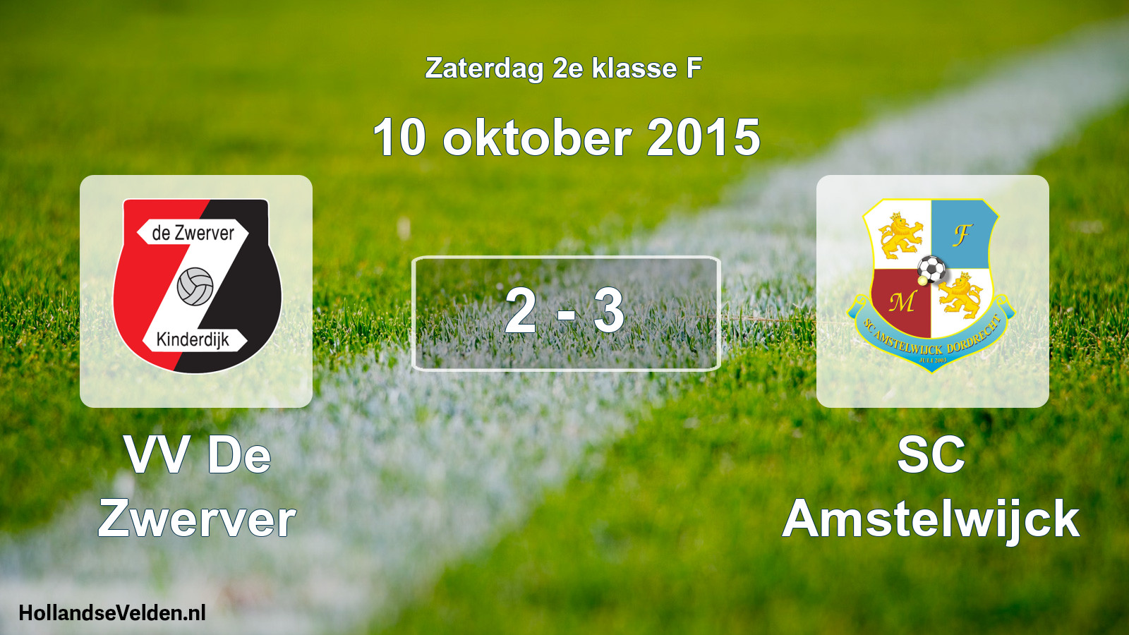 Total number of matches played: VV De Zwerver - SC Amstelwijck 2 - 3 (10 October 2015)