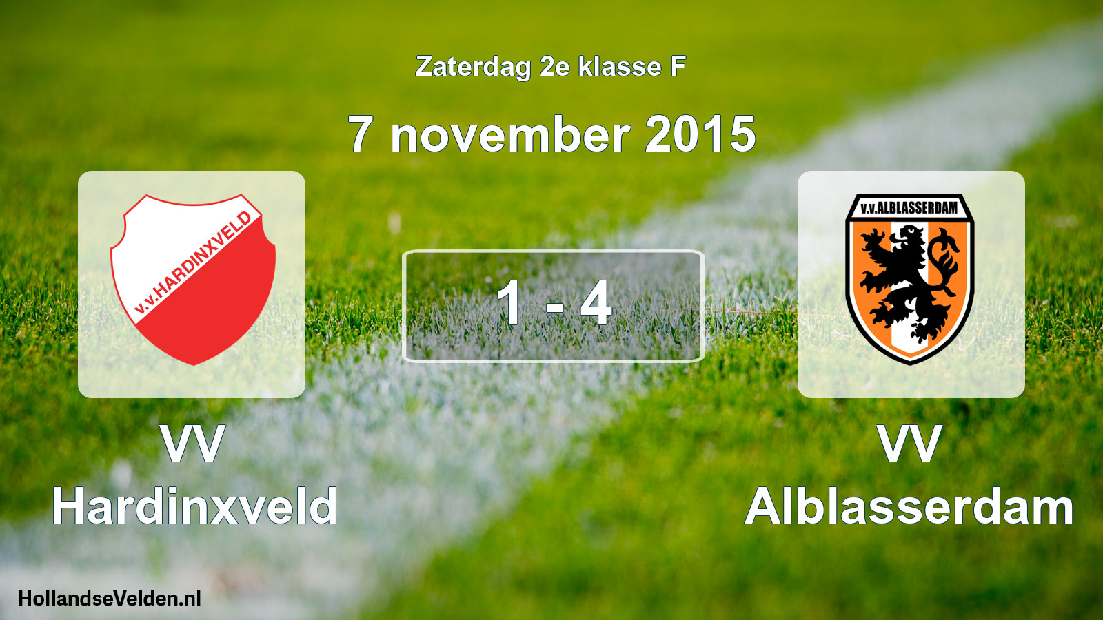 Total number of matches played: VV Hardinxveld - VV Alblasserdam 1 - 4 (7 November 2015)