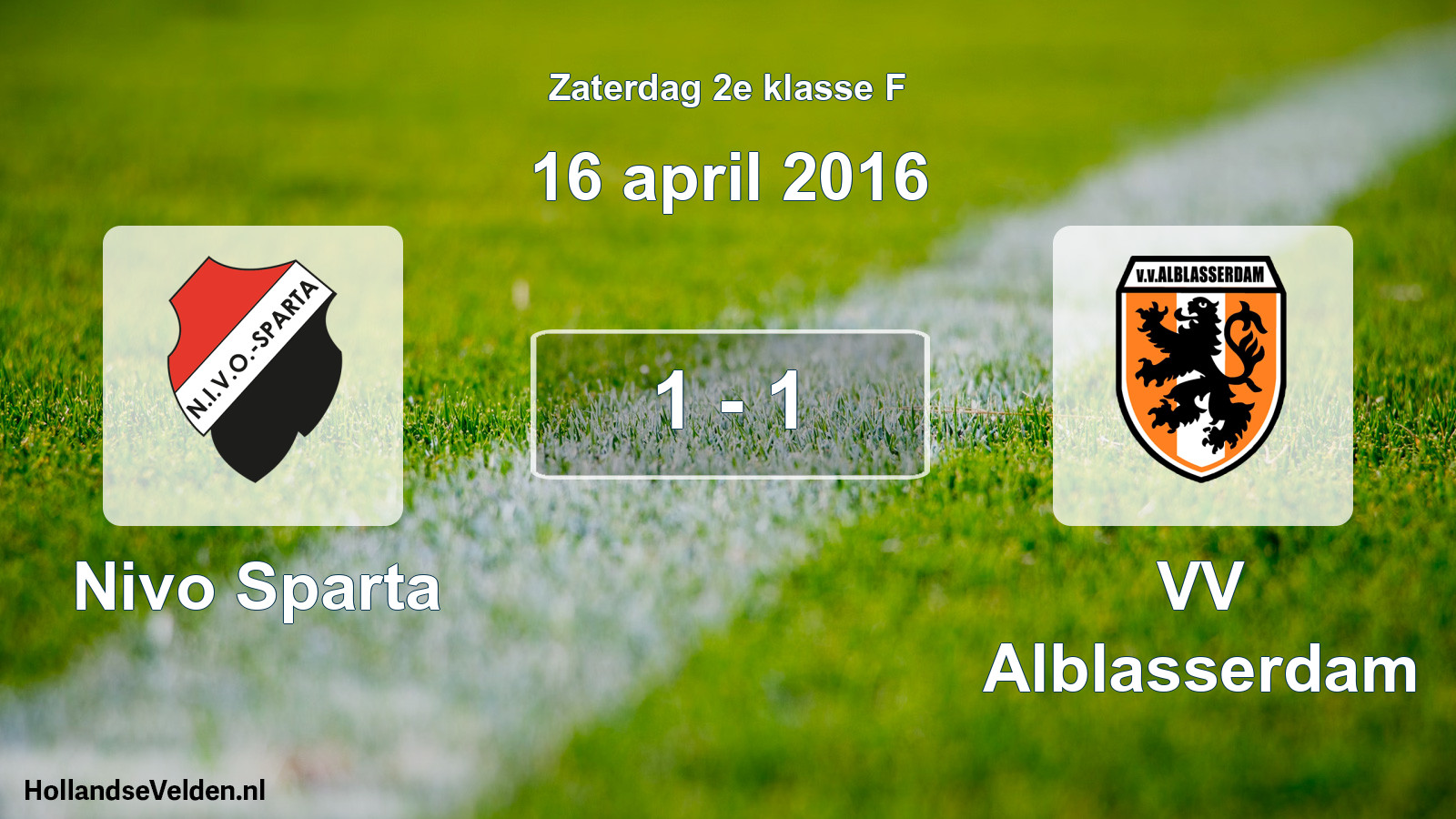 Total number of matches played: Nivo Sparta - VV Alblasserdam 1 - 1 (16 April 2016)