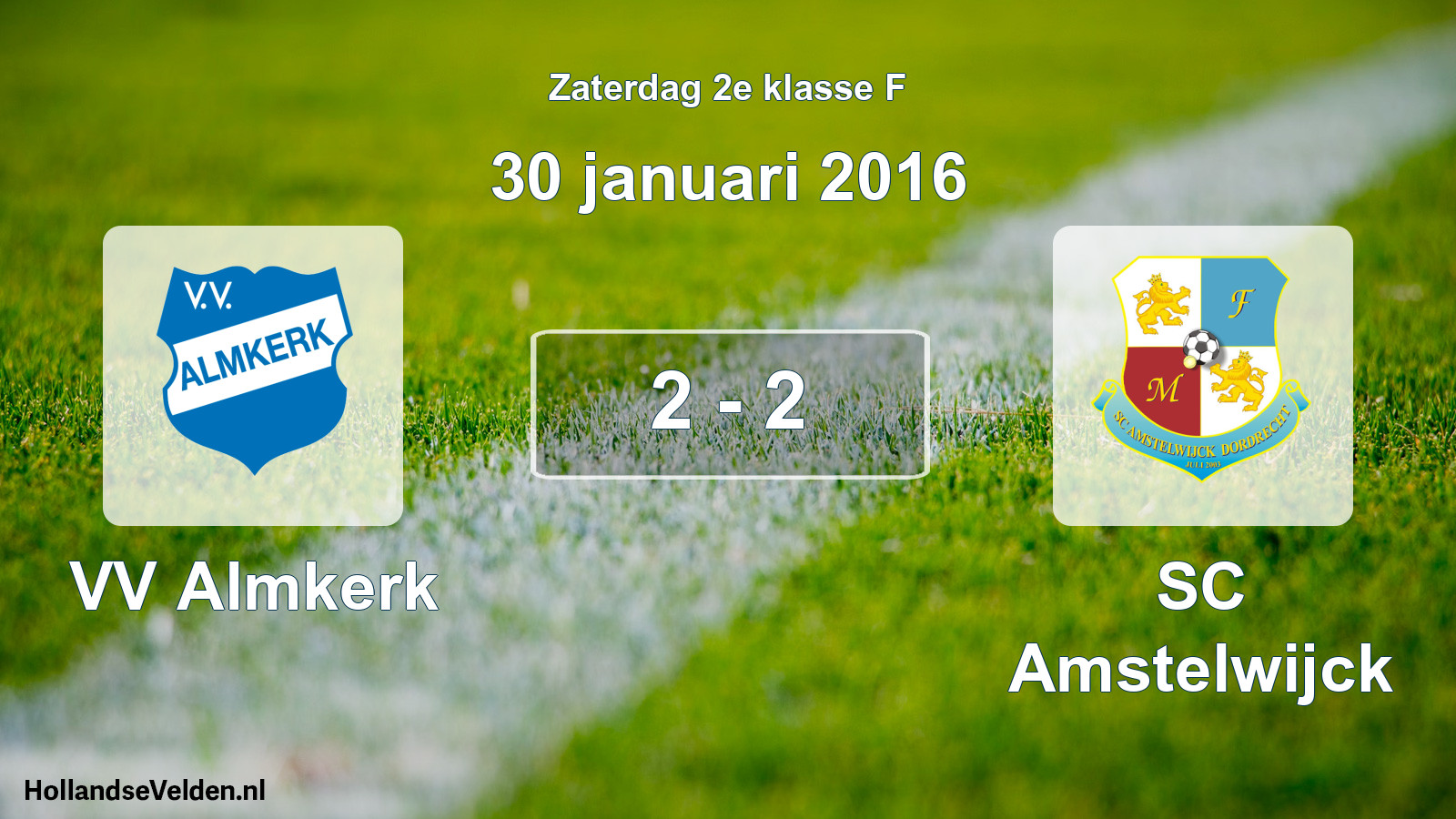 Total number of matches played: VV Almkerk - SC Amstelwijck 2 - 2 (30 January 2016)
