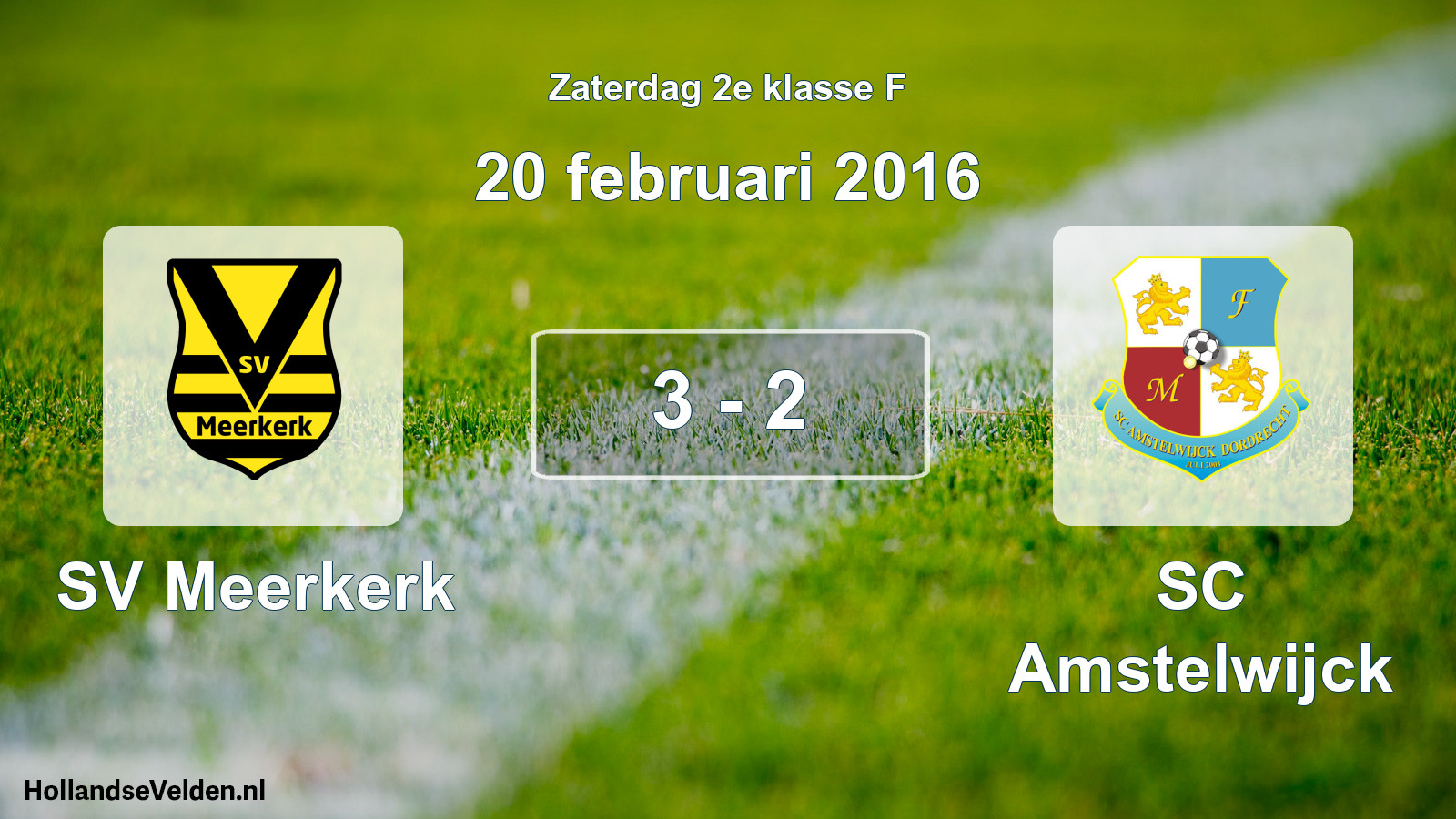 Total number of matches played: SV Meerkerk - SC Amstelwijck 3 - 2 (20 February 2016)