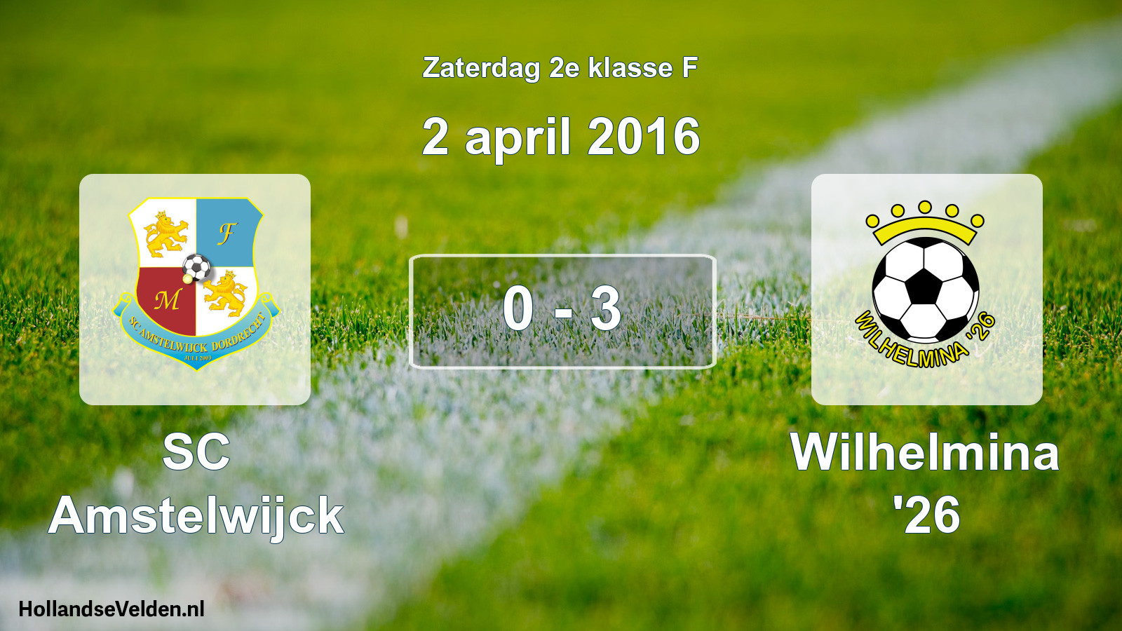 Total number of matches played: SC Amstelwijck - Wilhelmina '26 0 - 3 (2 April 2016)