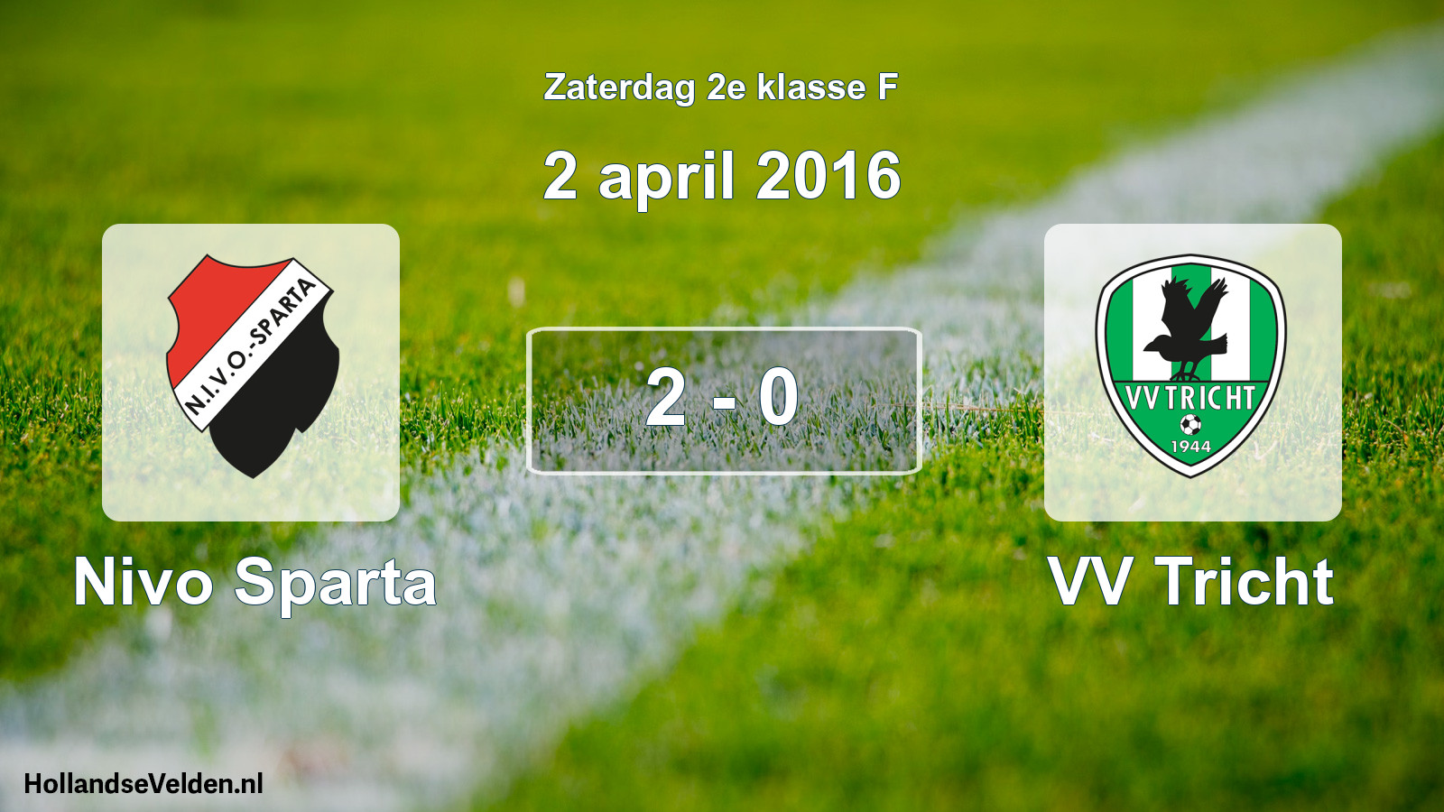 Total number of matches played: Nivo Sparta - VV Tricht 2 - 0 (2 April 2016)