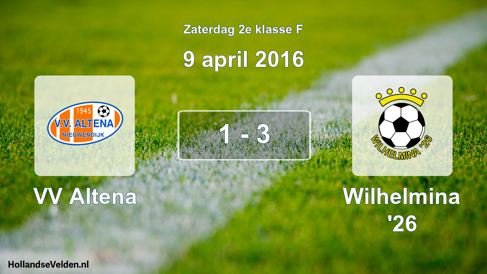 Total number of matches played: VV Altena - Wilhelmina '26 1 - 3 (9 April 2016)