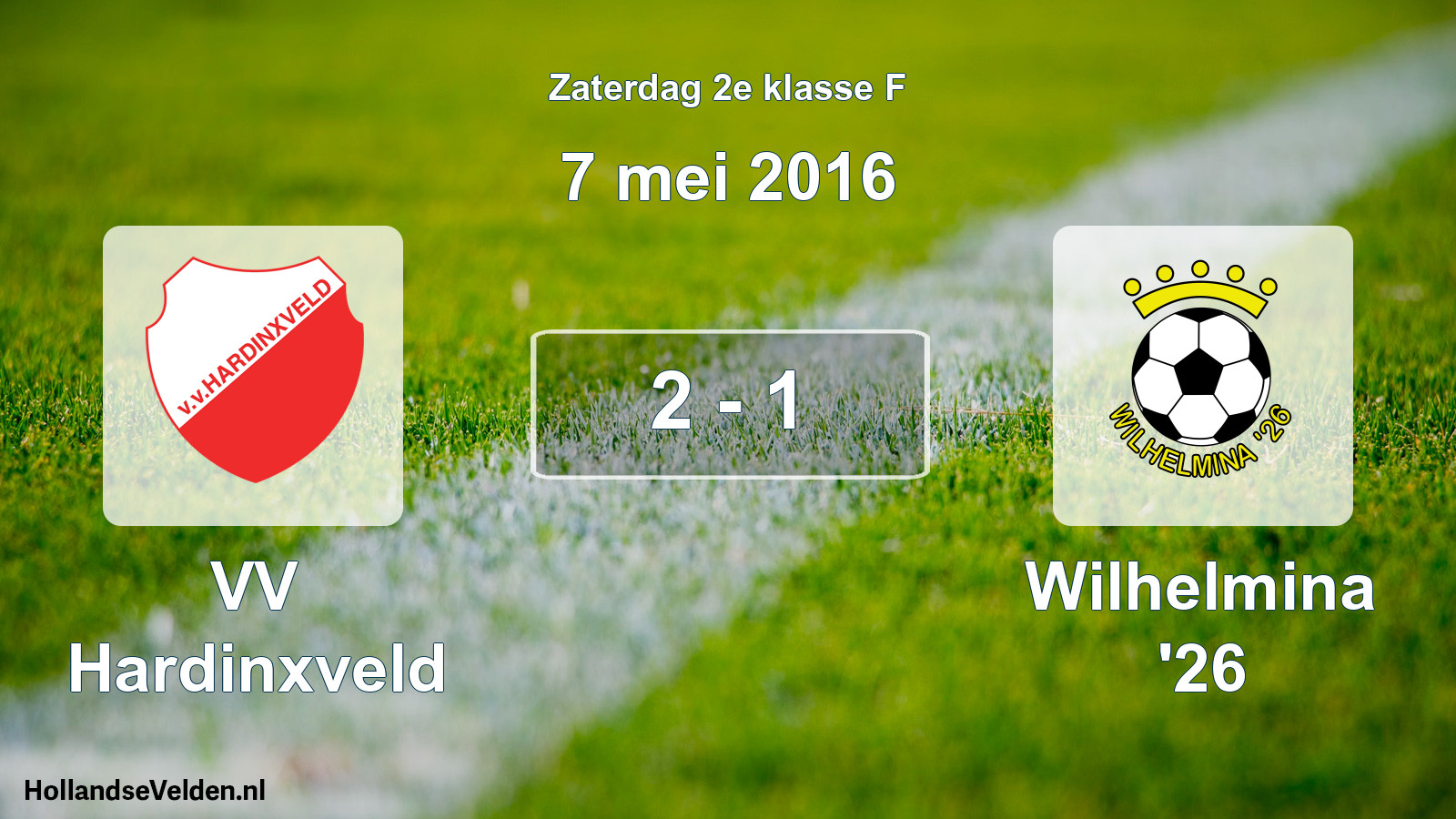 Total number of matches played: VV Hardinxveld - Wilhelmina '26 2 - 1 (7 May 2016)
