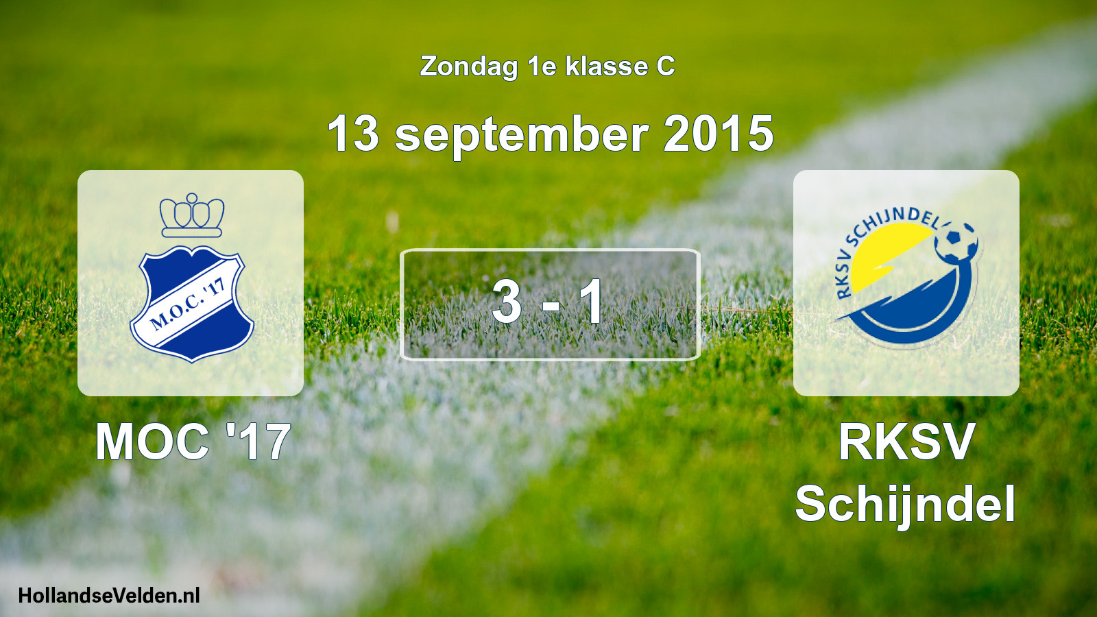 Total number of matches played: MOC '17 - RKSV Schijndel 3 - 1 (13 September 2015)