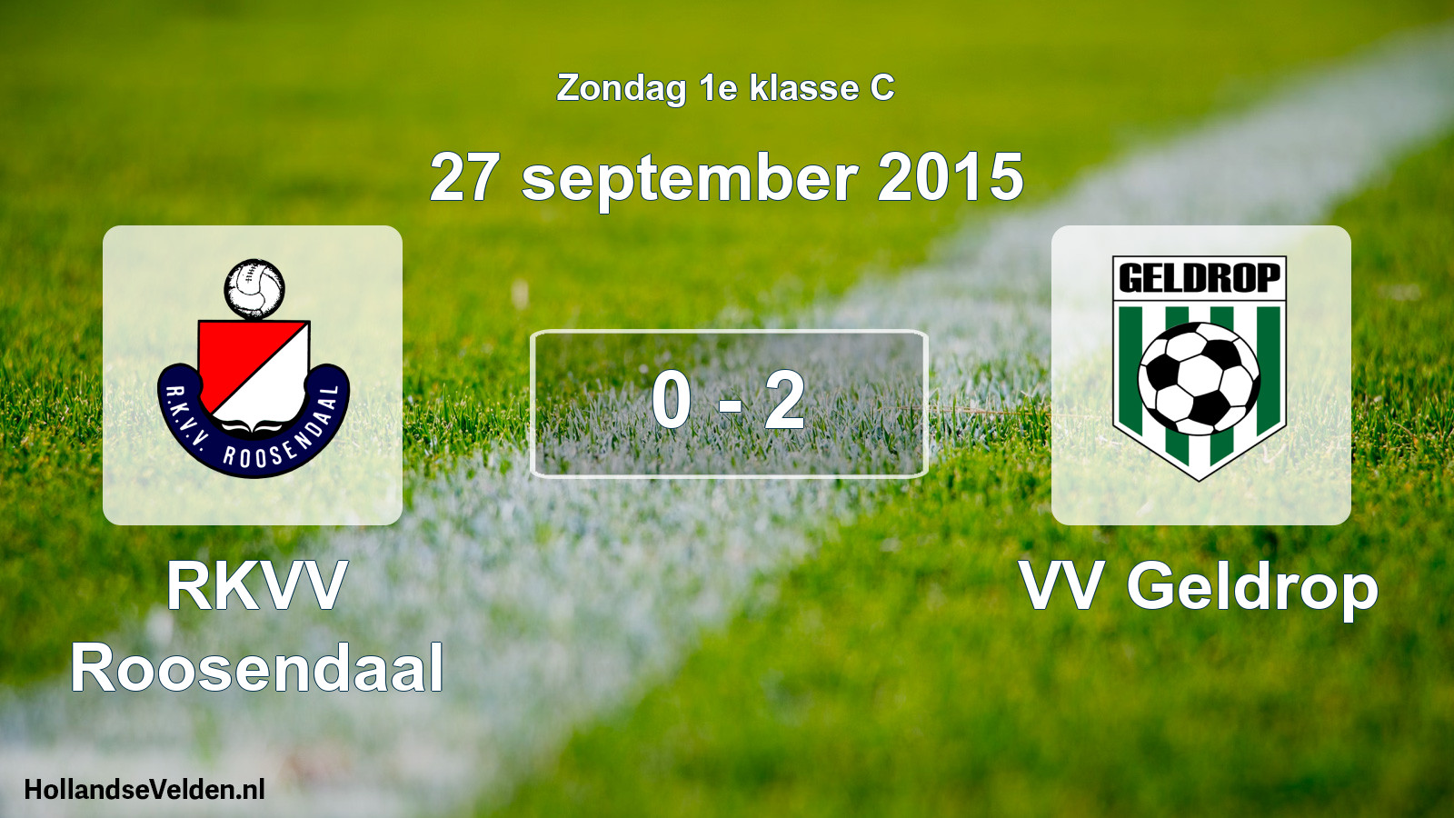 Total number of matches played: RKVV Roosendaal - VV Geldrop 0 - 2 (27 September 2015)