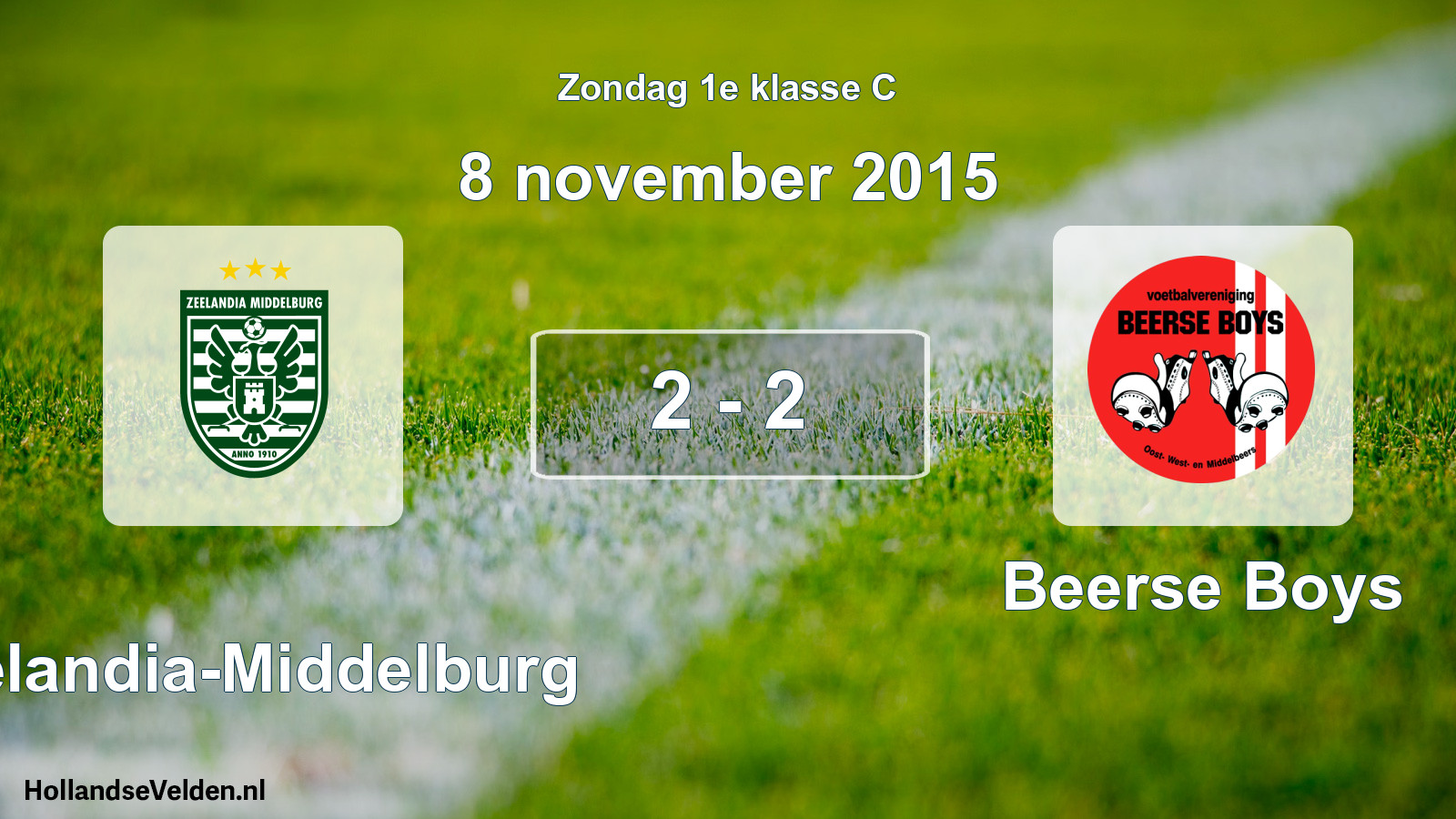 Total number of matches played: Zeelandia-Middelburg - Beerse Boys 2 - 2 (8 November 2015)