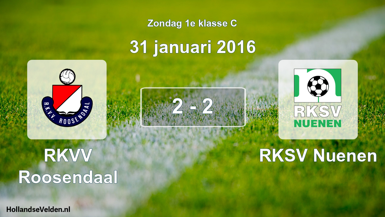 Total number of matches played: RKVV Roosendaal - RKSV Nuenen 2 - 2 (31 January 2016)