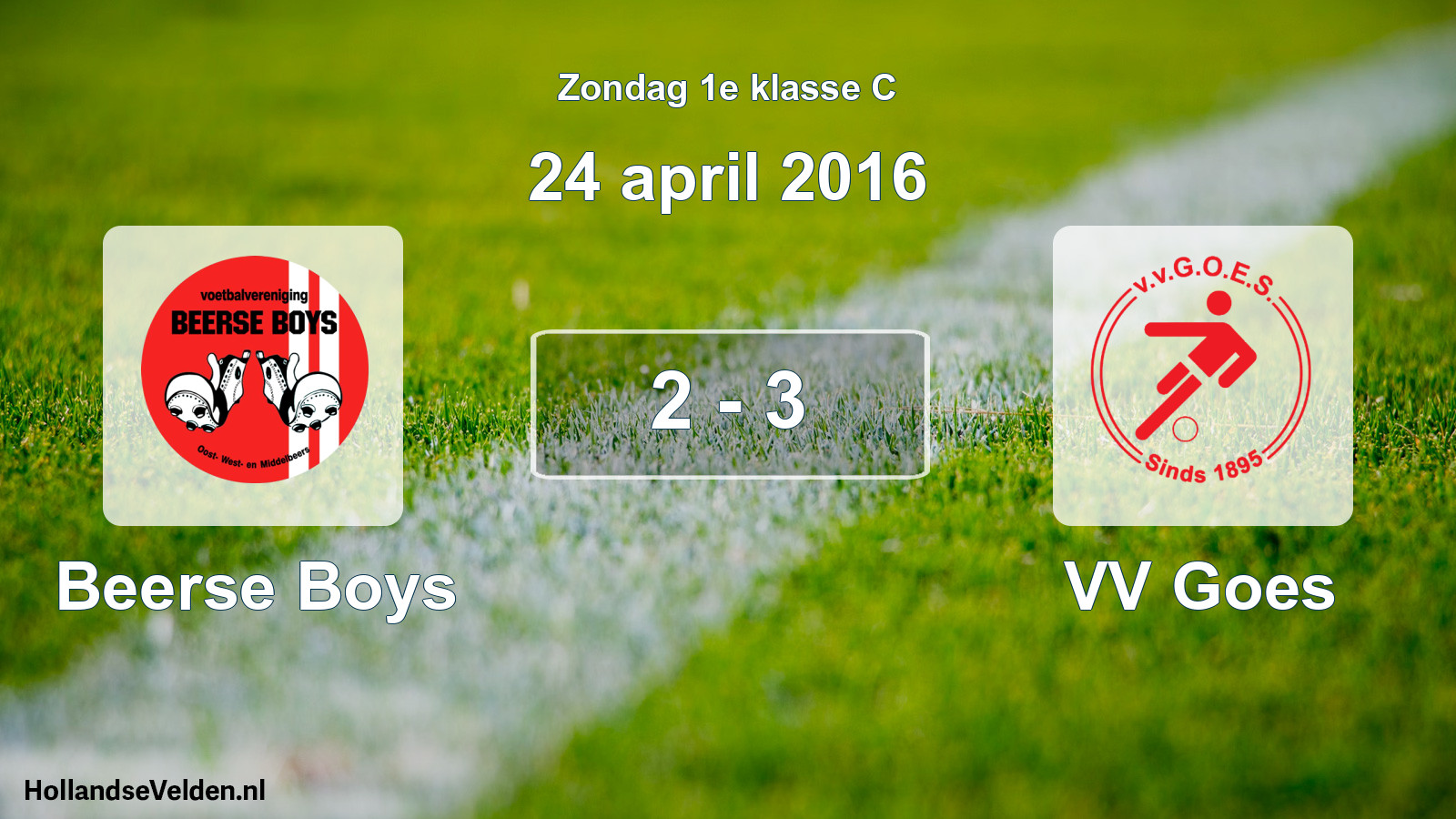 Total number of matches played: Beerse Boys - VV Goes 2 - 3 (24 April 2016)