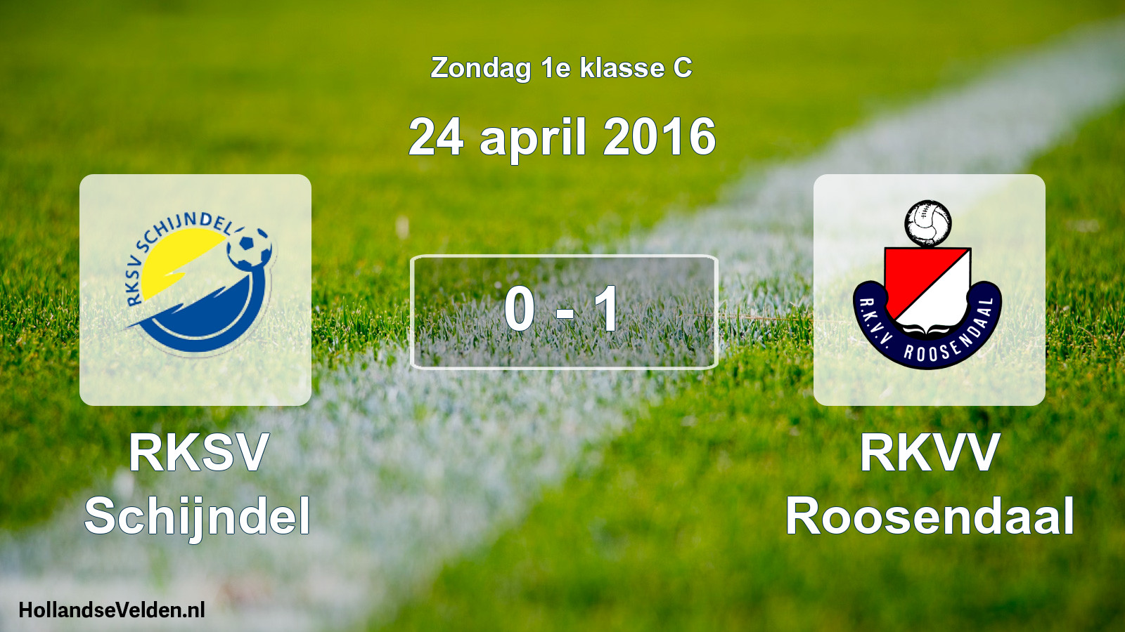 Total number of matches played: RKSV Schijndel - RKVV Roosendaal 0 - 1 (24 April 2016)