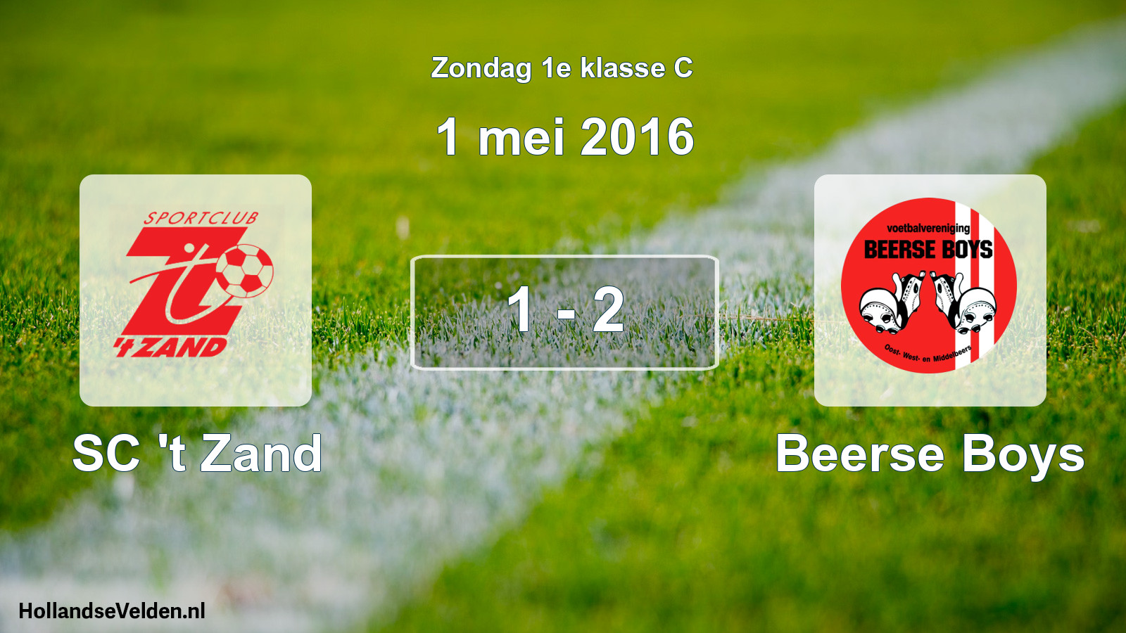 Total number of matches played: SC 't Zand - Beerse Boys 1 - 2 (1 May 2016)
