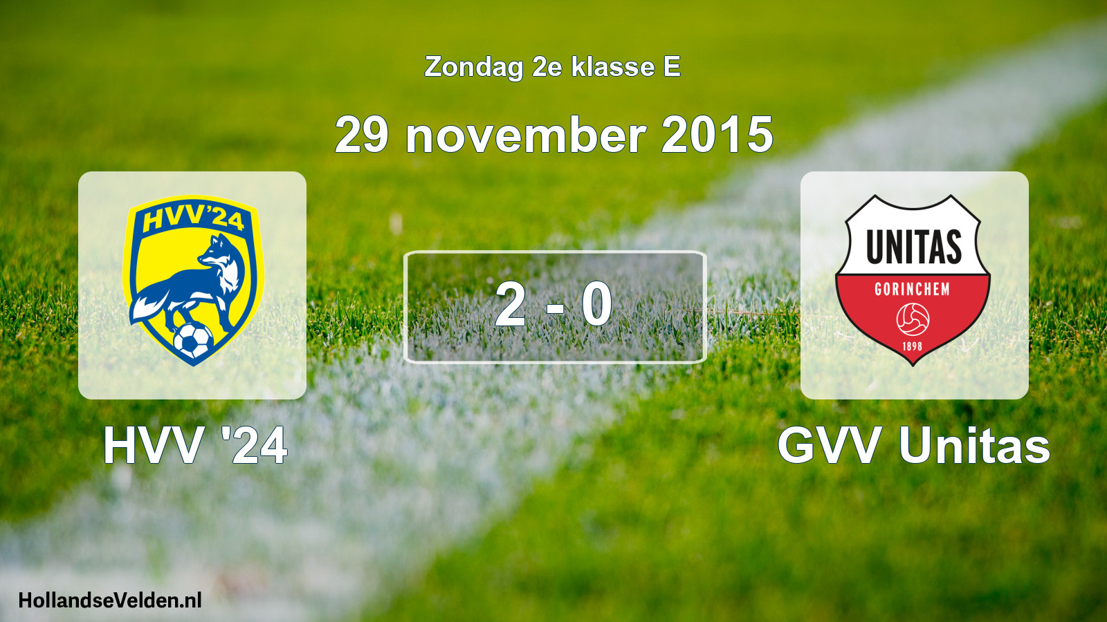 Total number of matches played: HVV '24 - GVV Unitas 2 - 0 (29 November 2015)
