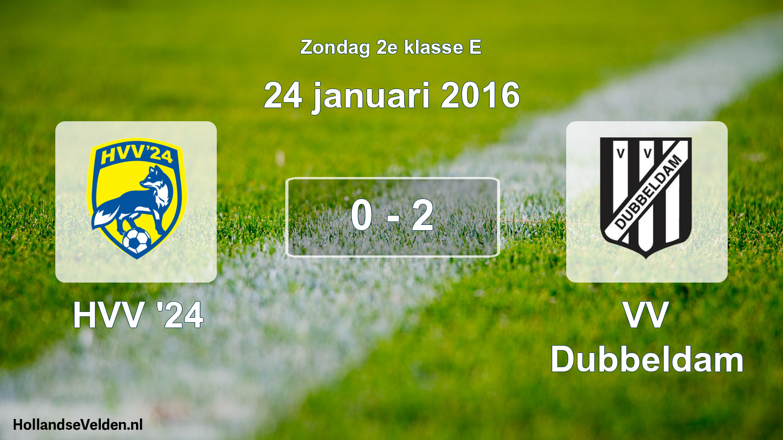Total number of matches played: HVV '24 - VV Dubbeldam 0 - 2 (24 January 2016)