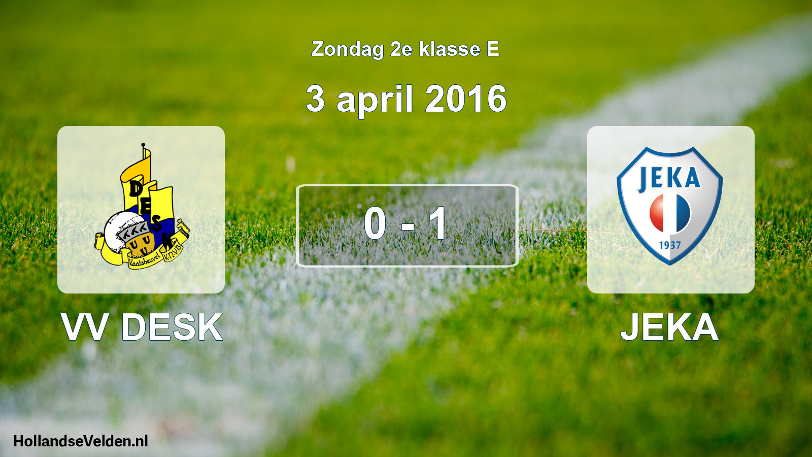 Total number of matches played: VV DESK - JEKA 0 - 1 (3 April 2016)