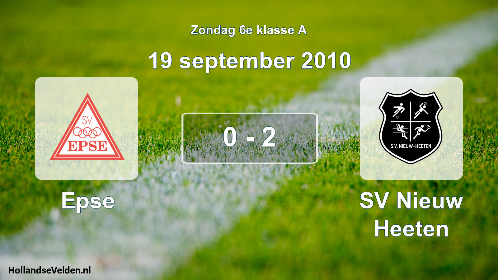 Total number of matches played: Epse - SV Nieuw Heeten 0 - 2 (19 September 2010)