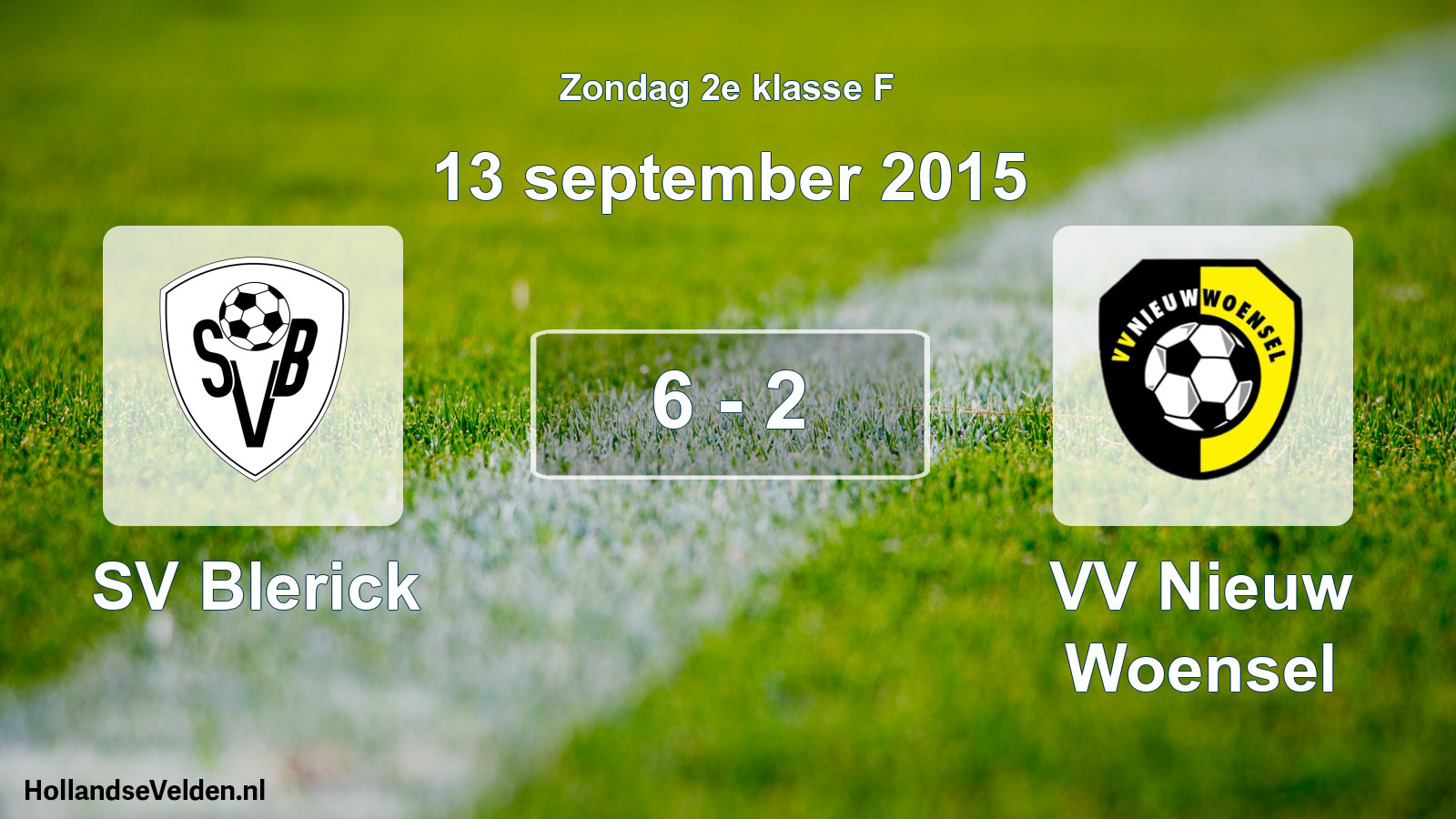 Total number of matches played: SV Blerick - VV Nieuw Woensel 6 - 2 (13 September 2015)